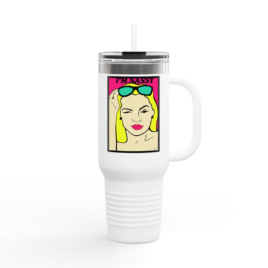 I'm Sassy Insulated Mug - 40oz